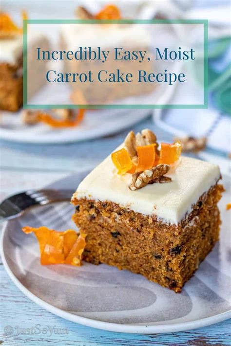 Incredibly Easy Moist Carrot Cake Artofit