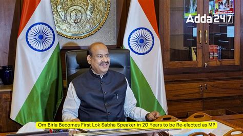 Om Birla Becomes First Lok Sabha Speaker In 20 Years To Be Re Elected As MP