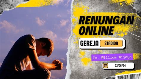 Renungan Online Gereja Stadion Penanda Rohani Youtube