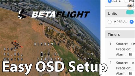 Betaflight Easy Osd Setup Youtube