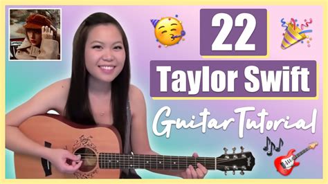 "22" - Taylor Swift EASY Guitar Tutorial [Chords/Strumming/Cover] (No ...