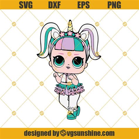 Lol Unicorn Doll Svg Lol Surprise Doll Svg Dxf Eps Png Cut Files