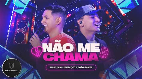 Não Me Chama Marcynho Sensação e João Gomes DVD Ao Vivo em Fortaleza