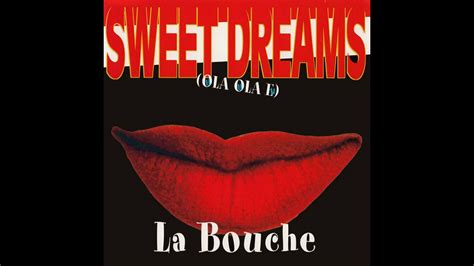 La Bouche Sweet Dreams Radio Version Youtube