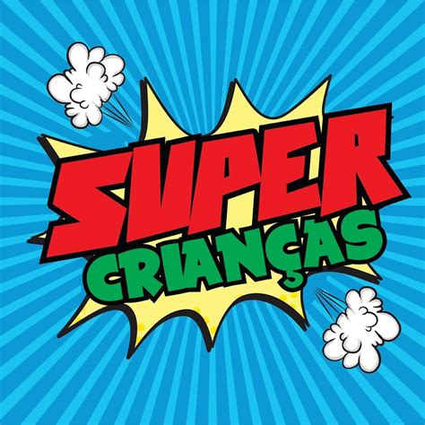 Super Crianças Websérie YouTube