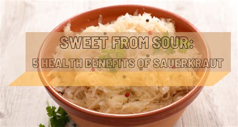 Benefits of Sauerkraut on Gut Health