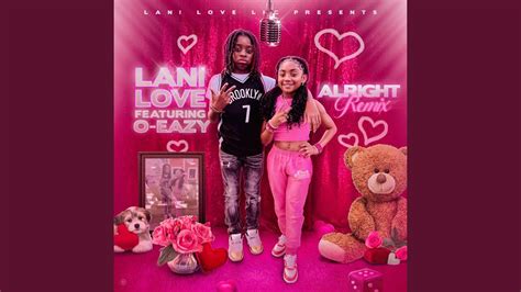 Lani Love Alright Feat O Eazy Remix Chords Chordify