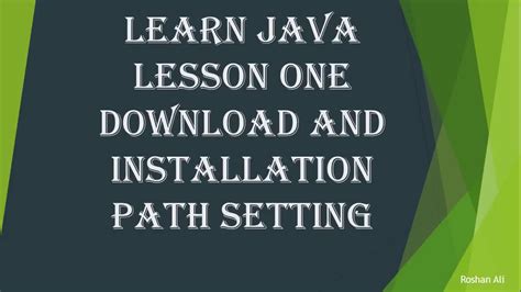 How To Begin Learning Java Download Installation And Path Setting