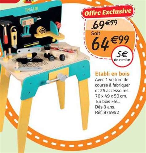 Promo établi En Bois chez La Grande Récré iCatalogue fr