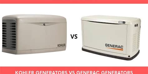 Kohler Generators Vs Generac Generators Whats The Difference Generators Power Station