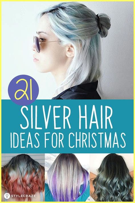 21 Silver Hair Looks For Christmas Heres A List Of 21 Awe Inspiring