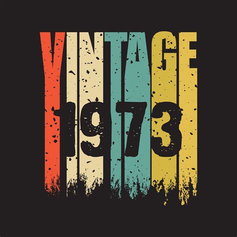 1973 vintage retro t shirt design, vector 7331431 Vector Art at Vecteezy