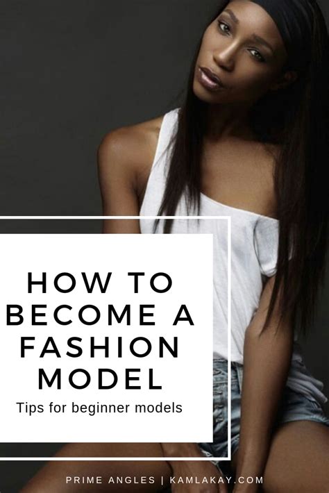 6 Tips On How To Pursue A Modeling Career Artofit