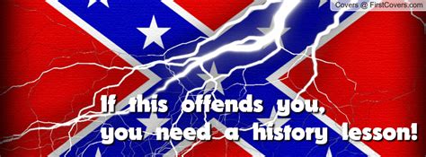 Rebel Flag Quotes Quotesgram