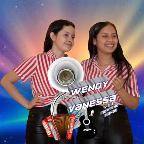 Wendy Vanessa Y Su Norte O Banda Spotify