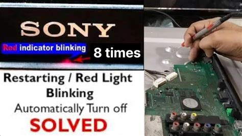 8 Time Red Light Blinking Sony Led Tv How To Repair Sony Error Codes