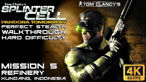 Splinter Cell Pandora Tomorrow Perfect Stealth Walkthrough Mission