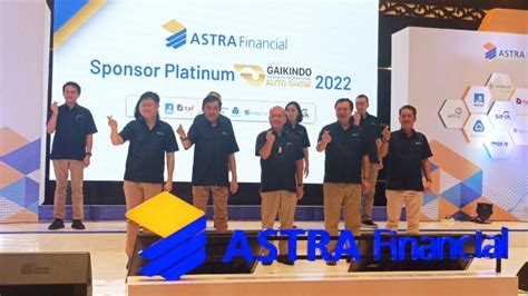 Gabungkan 9 Unit Bisnis Astra Finansial Kembali Jadi Sponsor Platinum