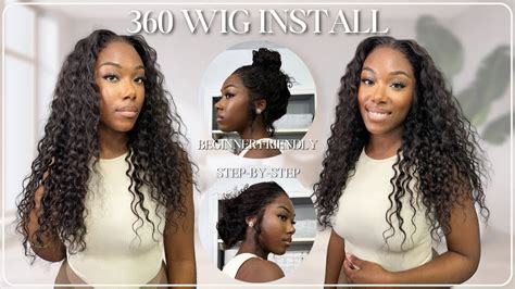 Step By Step 360 Lace Wig Install Beginner Friendly Youtube