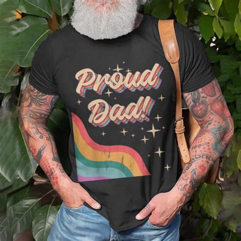 Proud Dad Lgbtq Pride Month Gay Parents Daddy Father Unisex T Shirt Mazezy