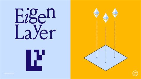 Understanding EigenLayer And The Restaking Concept Satolix