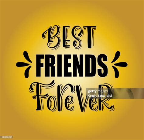 Best Friends Forever Hand Lettering Motivational Quotes High Res Vector