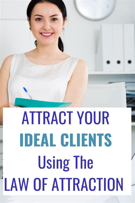 How To Attract Your Ideal Clients Using The Law Of Attraction Artofit