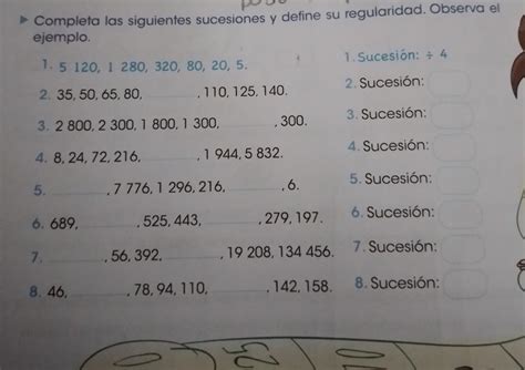 Completa Las Siguientes Sucesiones Y Define Su Regularidad Observa El