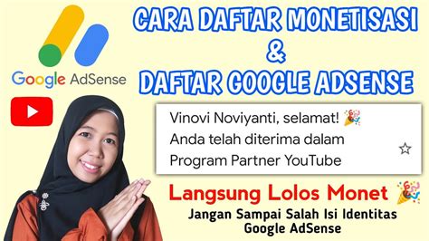 Cara Daftar Monetisasi Channel Youtube Daftar Google Adsense Cara