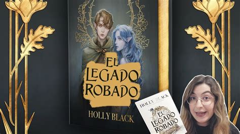 RESEÑA de El legado robado de Holly Black Hadas magia traición y