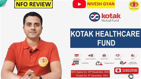 Kotak Healthcare Fund Nfo Review In Hindi Nivesh Gyan Youtube