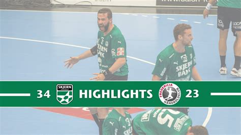 Highlights Skjern Vs Fhk Youtube