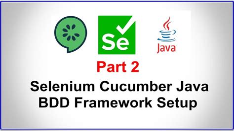 Selenium Cucumber Java Bdd Framework Part Project Setup Step By