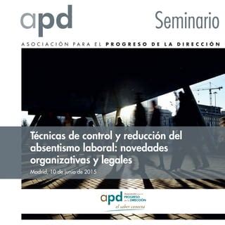 Técnicas del control y reducción del absentismo laboral novedades