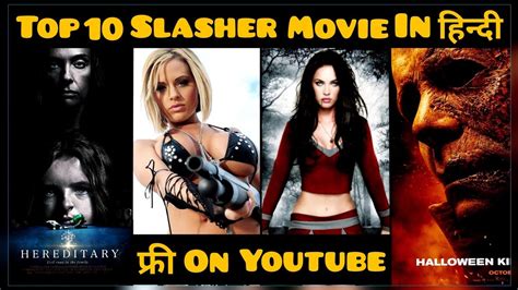 Top 10 Slasher And Horror Movie In Hindi On Youtube Top 10 Movies Slasher Movie