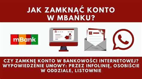 Jak zamknąć konto w mBanku Aktualna instrukcja 2023 BANKOWE ABC