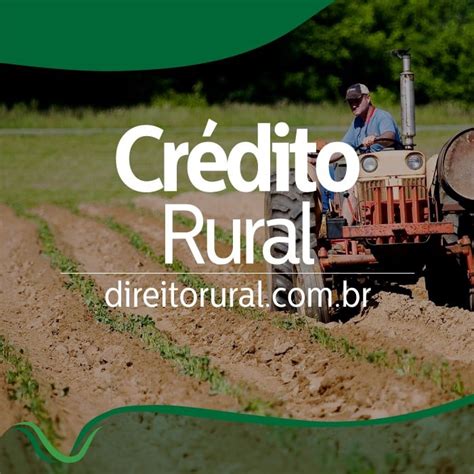 Cr Dito Rural Juros Remunerat Rios Juros De Mora E Prorroga O