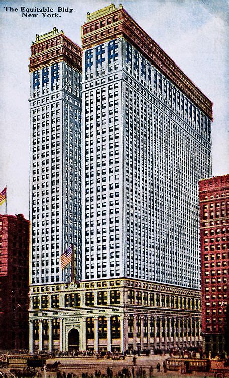 The Equitable Building New York 1918 New York Buildings New York