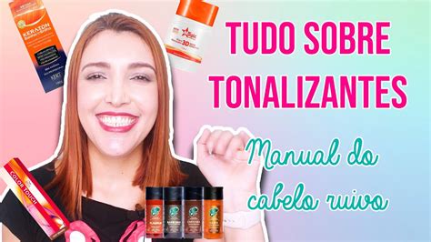 TUDO SOBRE TONALIZANTES MANUAL DO CABELO RUIVO 12 Desejos De