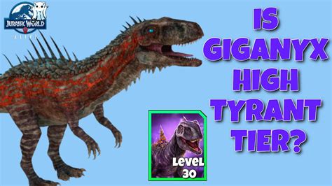 Is Giganyx High Tyrant Tier Now 💥 Jurassic World Alive 2 16 Youtube