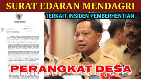 SURAT EDARAN MENDAGRI ATAS INSIDEN PEMBERHENTIAN PERANGKAT DESA YouTube