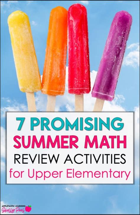 7 Promising Summer Math Activities - Appletastic Learning