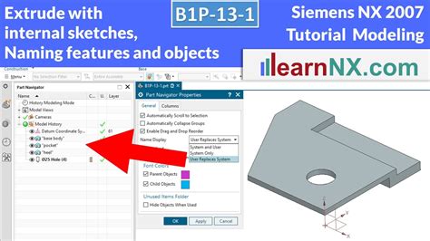 Siemens Nx Tutorial Extrude With Internal Sketches Naming Features