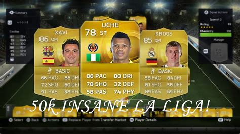 FIFA 15 50k INSANE LIGA BBVA SQUAD BUILDER YouTube