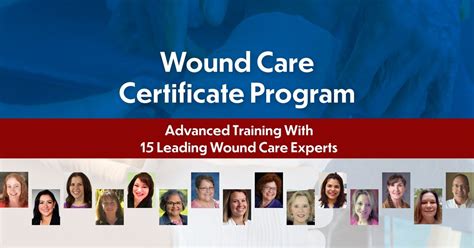 Wound Care Certificate Program Advanced Training With 15 Leading Wound