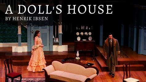 A Doll S House By Henrik Ibsen Youtube