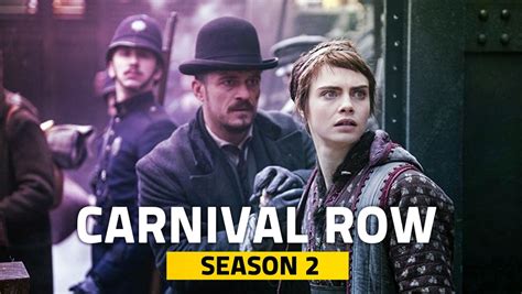 Carnival Row Season 2 Release Date Cast Plot Trailer And All