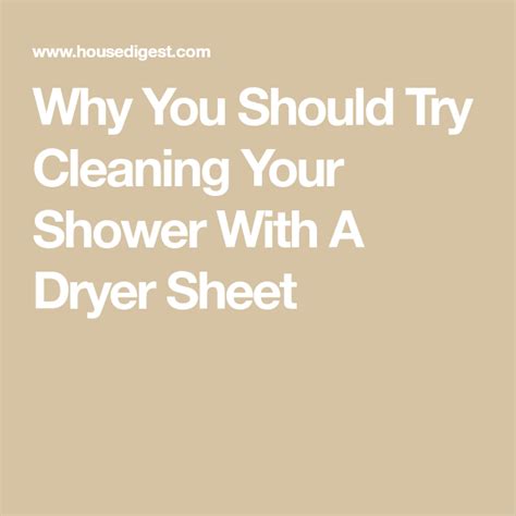 Why You Should Try Cleaning Your Shower With A Dryer Sheet Dryer Sheet