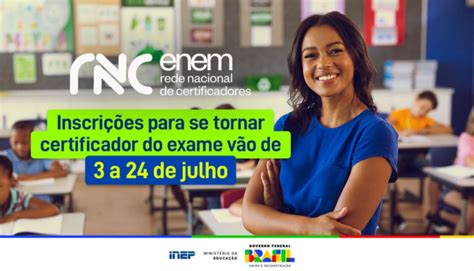 Enem Inep Prorroga Inscri O De Certificadores