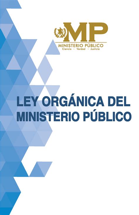 Ley Organica Del Ministerio Publico Investigaci N Criminal Studocu